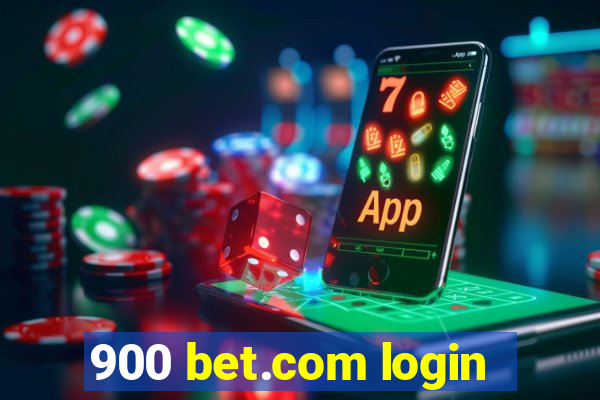 900 bet.com login